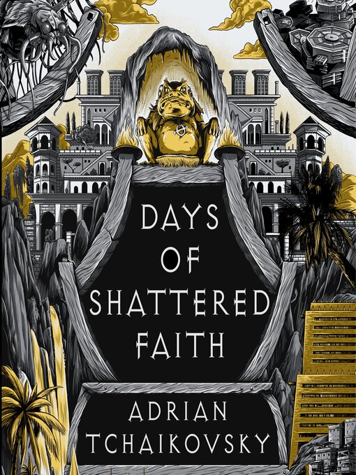 Title details for Days of Shattered Faith by Adrian Tchaikovsky - Wait list